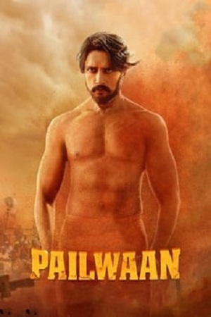 Download Pailwaan (2019) Hindi South Dubbed Movie WEB-DL