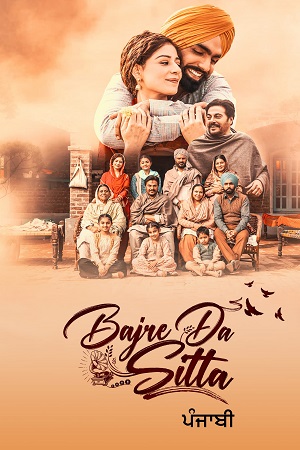 Download Bajre Da Sitta (2022) Punjabi Full Movie WEB-DL