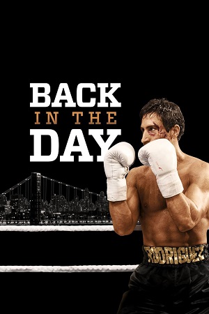 Download Back In The Day (2016) Dual Audio (Hindi-English) WEBRip