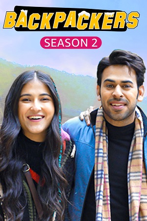 Download Backpackers (Season 1 – 2) Hindi HDRip Complete WEB Series WEB-DL