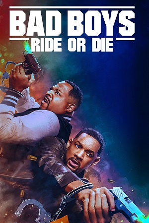 Download  Bad Boys: Ride or Die (2024) Dual Audio [Hindi ORG. - English] WeB-DL 480p [380MB] | 720p [1GB] | 1080p [2.4GB] | 2160p [10GB] 4K SDR