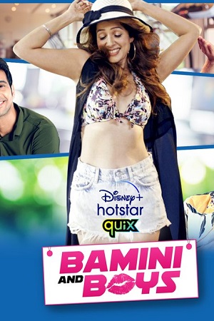 Download  Bamini and Boys (2021) Season 1 Hindi Complete Disney- HotStar Original WEB Series 480p | 720p HDRip