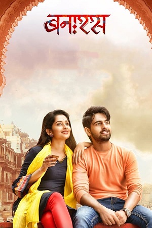 Download Banaras – Zee5 (2022) Dual Audio WeB-DL