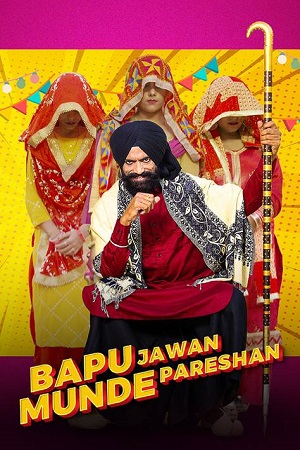 Download Bapu Jawaan Munde Pareshan (2023) Punjabi CHTV HDRip