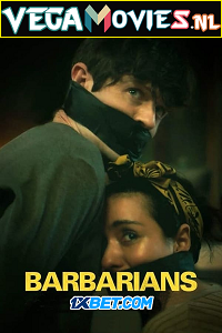 Download Barbarians (2021) Hindi Full Movie WEB-DL