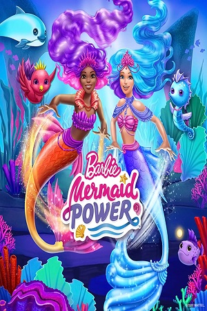 Download Barbie: Mermaid Power (2022) WEB-DL Dual Audio (Hindi-English)