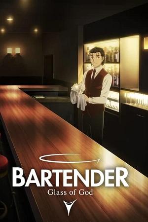 Download  Bartender: Glass of God (2024 – Anime Series) Season 1 [Hindi Dubbed – Japanese] Complete Series 720p & 1080p WEB-DL