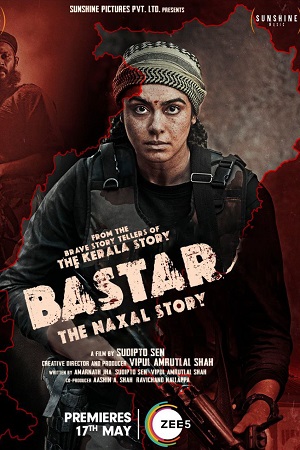 Download Bastar: The Naxal Story (2024) WEB-DL Full Movie