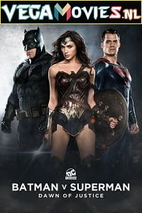 Download  Batman v Superman: Dawn of Justice (2016) Dual Audio {Hindi-English} 480p [500MB] | 720p [1.3GB] | 1080p [3GB] | 2160p [7GB]