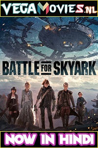 Download Battle for Skyark (2015) Dual Audio (Hindi-English)