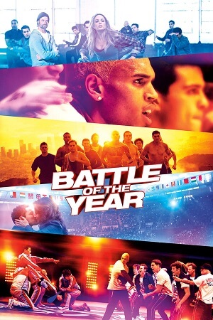 Download Battle of the Year (2013) Dual Audio Blu-Ray