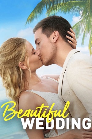 Download Beautiful Wedding (2024) Dual Audio WeB-DL