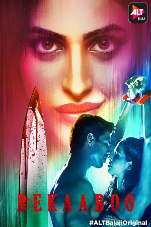  [18-] Bekaaboo (2019) Season 1 Hindi Complete ALTBalaji WEB Series 480p | 720p HDRip