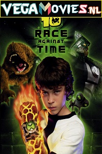 Download Ben 10: Race Against Time (2007) Dual Audio (Hindi-English)