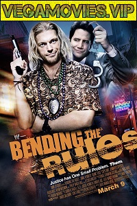 Download Bending The Rules (2012) Dual Audio (Hindi-English)