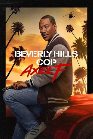 Download  Beverly Hills Cop: Axel F (2024) WEB-DL Dual Audio {Hindi-English} 480p [430MB] | 720p [1.1GB] | 1080p [2.5GB]