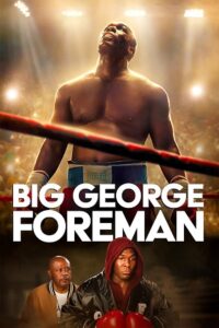 Download Big George Foreman (2023) BluRay Dual Audio (Hindi-English)