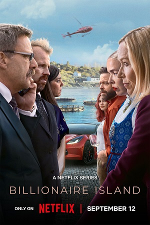 Download Billionaire Island (2024) (Season 1) Dual Audio (Hindi-English) NetFlix WEB-DL