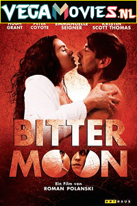 Download  [18-] Bitter Moon (1992) Dual Audio {Hindi-English} 480p [450MB] | 720p [1.2GB]