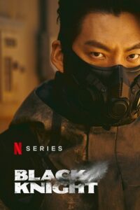 Download Black Knight – Netflix Original (2023) Season 1 Complete Dual Audio WEB-DL