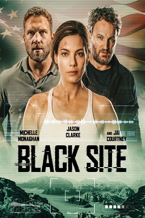 Download  Black Site (2022) Dual Audio [Hindi - English] WeB-DL 480p [300MB] | 720p [820MB] | 1080p [1.9GB]