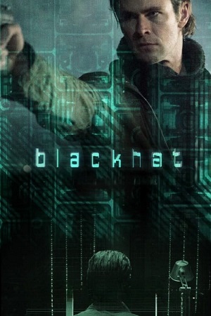 Download  Blackhat – DIRECTORS CUT (2015) BluRay Dual Audio {Hindi-English} 480p [560MB] | 720p [1.3GB] | 1080p [2.6GB]