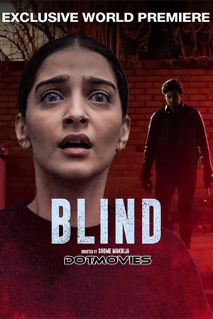 Download Blind (2023) Hindi Full Movie WEB-DL