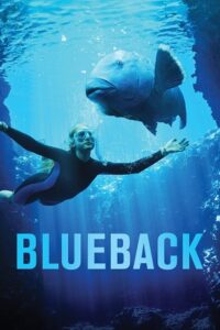 Download  Blueback (2022) BluRay {English With Subtitles} Full Movie 480p [300MB] | 720p [800MB] | 1080p [2GB]