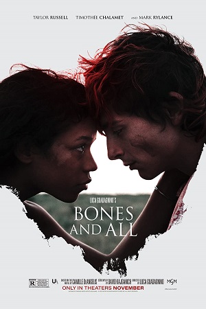 Download  Bones and All (2022) Dual Audio [Hindi ORG. - English] WeB-DL 480p [350MB] | 720p [1.2GB] | 1080p [2.7GB]