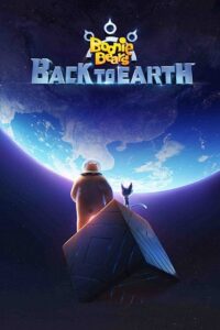 Download  Boonie Bears: Back to Earth (2022) BluRay Dual Audio {Hindi-English} 480p [350MB] | 720p [950MB] | 1080p [2GB]