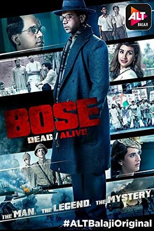 Download Bose: Dead/Alive (2017) Season 1 Hindi Complete ALTBalaji WEB Series HDRip