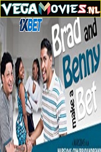 Download Brad and Benny Make a Bet (2022) Hindi Full Movie WEB-DL