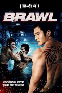 Download Brawl (2012) WEB-DL Dual Audio (Hindi-English)