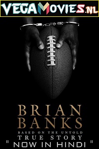 Download  Brian Banks (2018) Dual Audio {Hindi-English} 480p [350MB] | 720p [1GB] | 1080p [2GB]