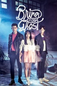 Download Bring It On, Ghost (Season 1 – K-Drama Tv Series) Hindi Dubbed (ORG) Complete All Episodes WEB-DL