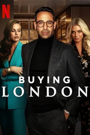 Download Buying London (2024) Season 1 Dual Audio (Hindi-English) NF WEB-DL