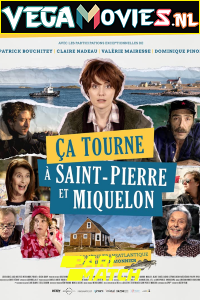  Ça tourne à Saint-Pierre et Miquelon (2022) Multi [Voice Over] Full Movie CAMRip 720p [1GB]