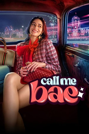 Download Call Me Bae – Season 1 (2024) Complete Amazon Original WEB Series & WEB-DL