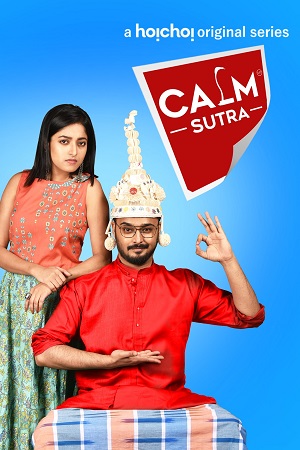 Download Calm Sutra (Seaso 1 – 2) Hindi Dubbed Complete WEB Series WEB-DL