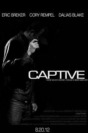 Download  Captive (2013) Dual Audio {Hindi-English} 480p [260MB] | 720p [910MB] WEB-DL