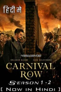 Download  Carnival Row (Season 1 – 2) Dual Audio {Hindi ORG - English} Complete Series WEB-DL 480p | 720p | 1080p WEB-DL