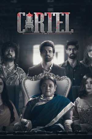 Download  [18-] Cartel (2021) Season 1 Hindi Complete [AltBalaji] WEB Series 480p | 720p | 1080p HDRip