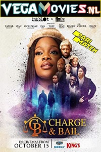 Download Charge and Bail (2021) Hindi Voice Over Full Movie WEB-DL