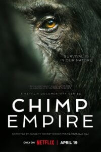 Download  Chimp Empire (2023) Season 1 Complete Dual Audio {Hindi-English} Netflix Original WEB Series 720p | 1080p WEB-DL