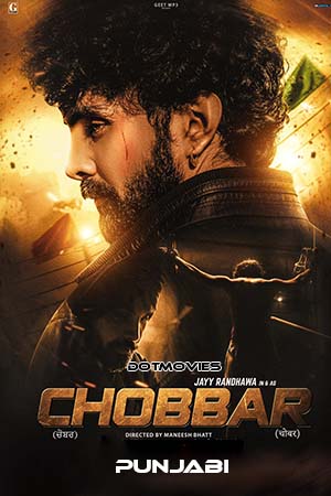 Download Chobbar (2022) Punjabi Full Movie WEB-DL