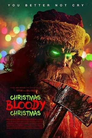 Download  Christmas Bloody Christmas (2022) BluRay {English With Subtitles} Full Movie 480p [300MB] | 720p [710MB] | 1080p [2GB]