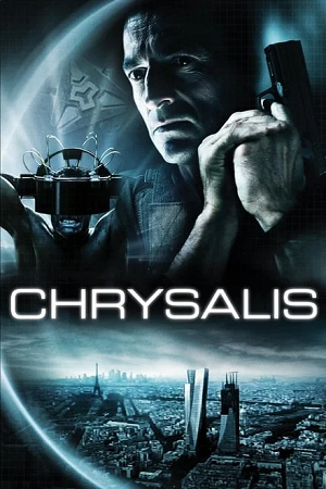 Download Chrysalis (2007) BluRay Dual Audio (Hindi-French) Full-Movie