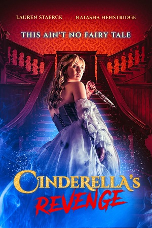 Download  Cinderellas Revenge (2024) {English with Subtitles} Full Movie WEB-DL 480p [300MB] | 720p [800MB] | 1080p [1.8GB]