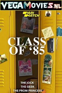 Download Class of 85 (2022) Hindi Voice Over Full Movie WEB-DL