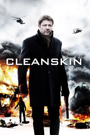  Cleanskin (2012) BluRay Dual Audio {Hindi-English} 480p [390MB] | 720p [800MB] | 1080p [2.2GB]